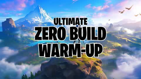 ZERO BUILD WARMUPS!