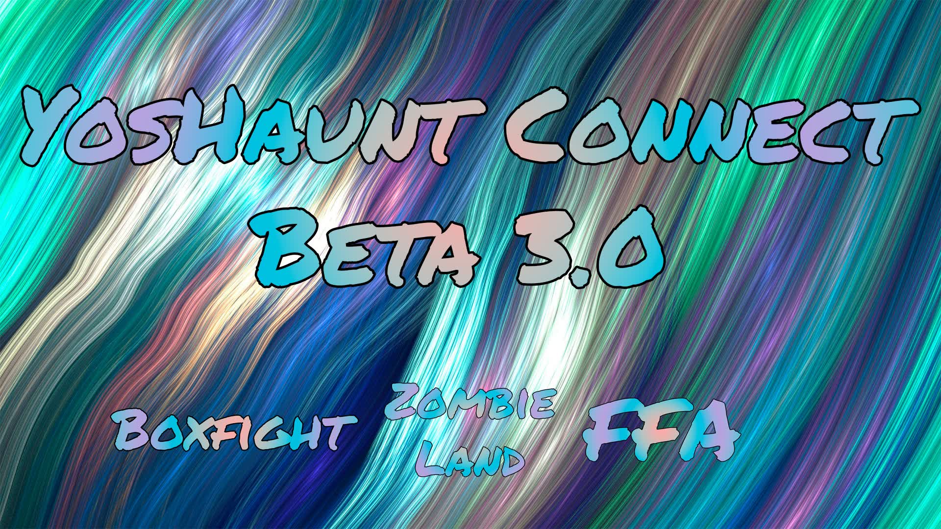 YosHaunt Connect [BETA 3.8]