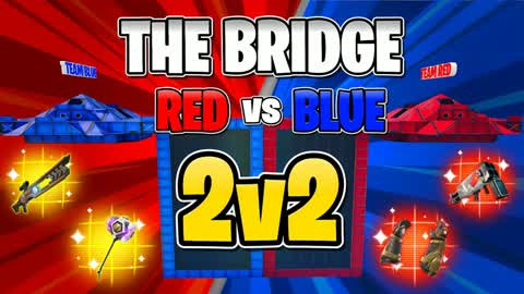 THE BRIDGE RVB Red vs Blue đ´đľ 2v2