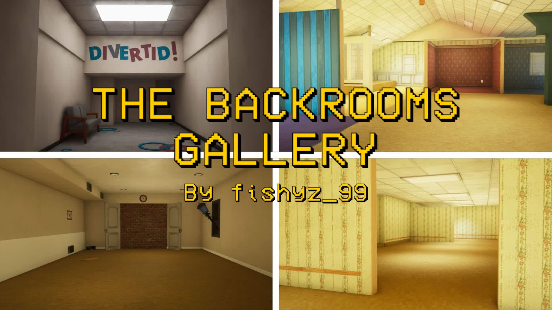 バックルームズ: ギャラリー