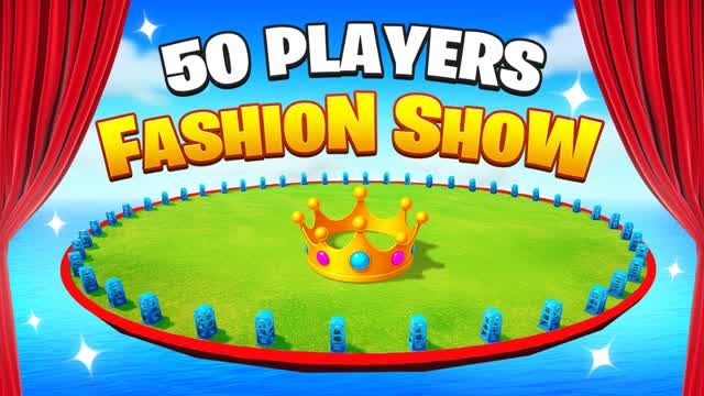 ⭐FASHION SHOW 50 PLAYERS🎭
