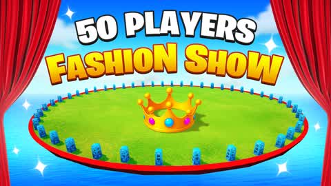 ⭐FASHION SHOW 50 PLAYERS🎭