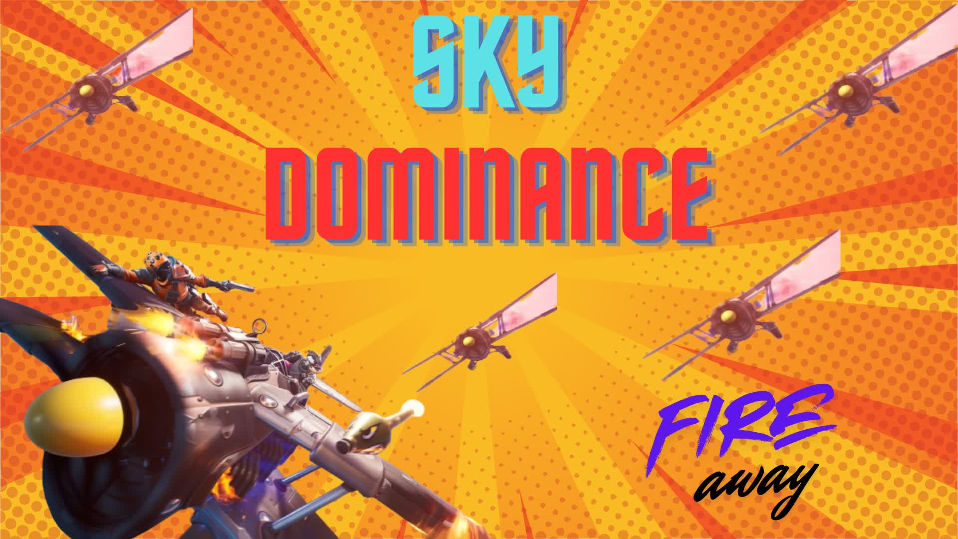 ✈️Sky✈️ Dominance