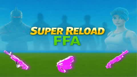Super Reload FFA