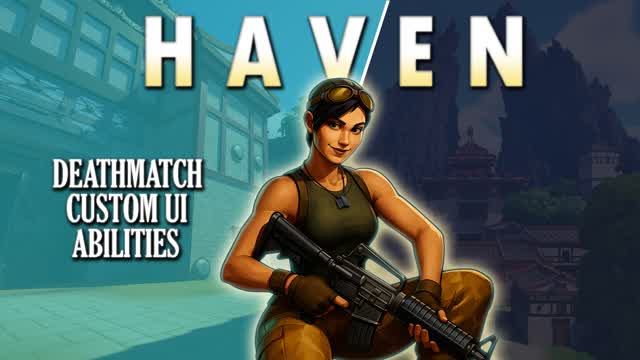 HAVEN Deathmatch
