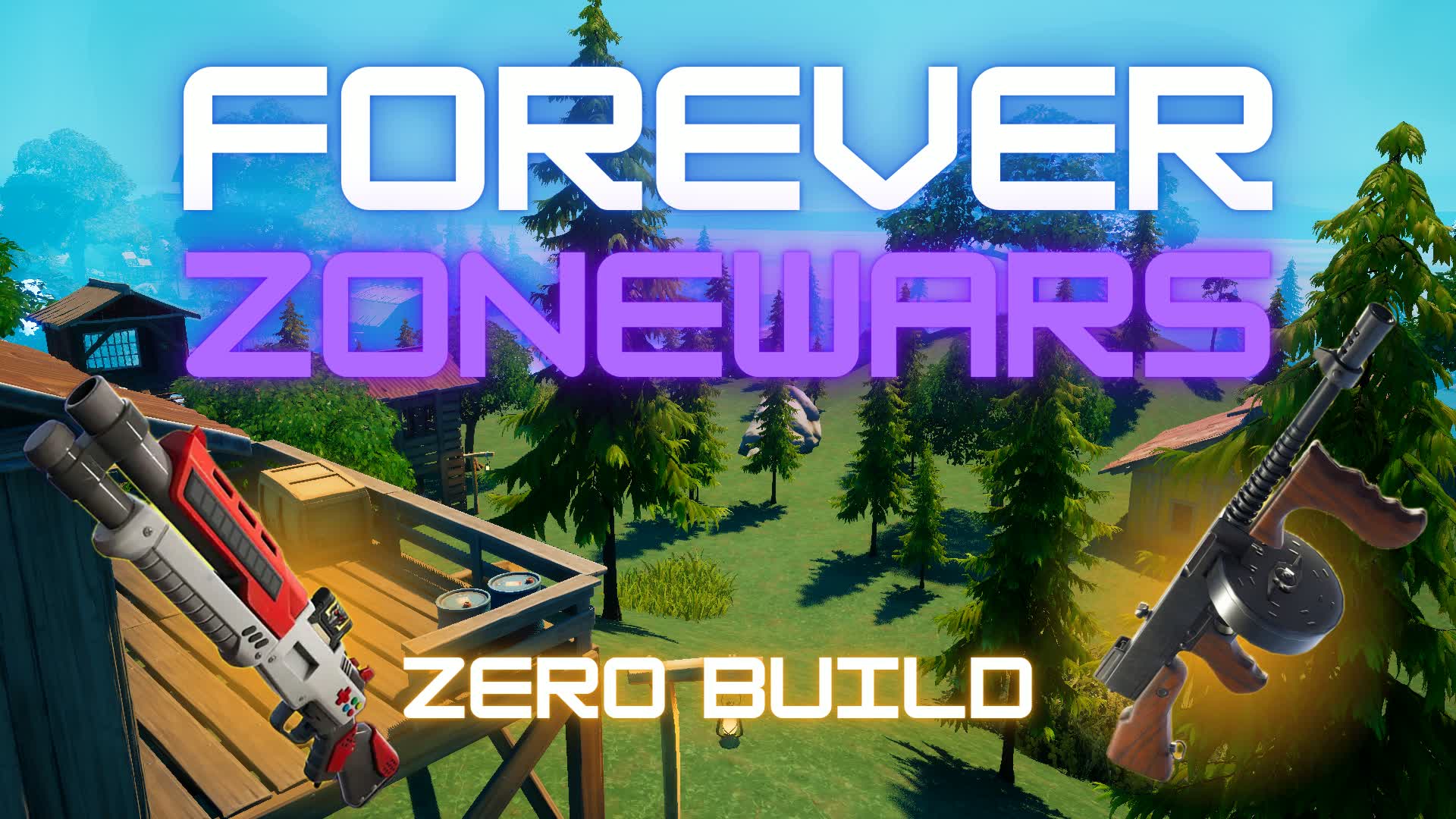 Forever ZONEWARS - Zero Build Solo