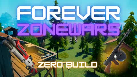 Forever ZONEWARS - Zero Build Solo