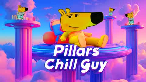 NEW CHILL GUY PILLARS🐻