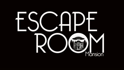 ESCAPE ROOM - MANSION