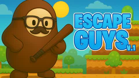 ESCAPE GUYS V.1