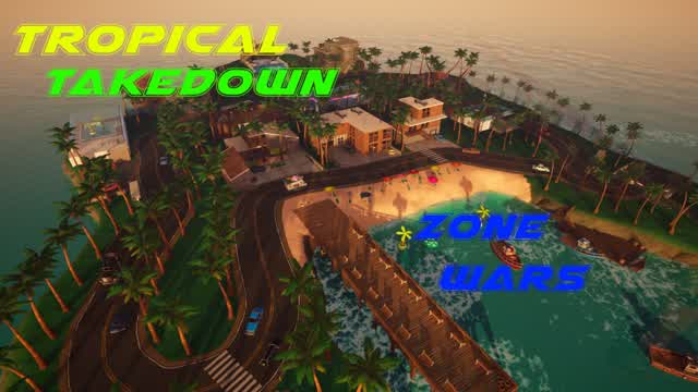 Tropical Takedown Zone Wars