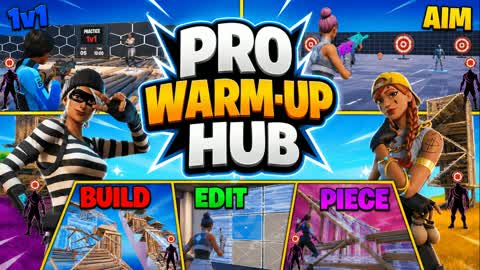 Pro Warm-up Hub (Aim, Edit, Piece)