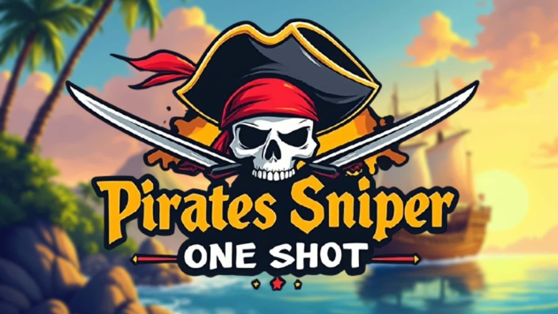 🦜 PIRATES SNIPER ONE SHOT 🦜