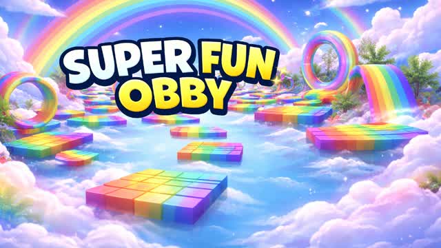 SUPER FUN OBBBY