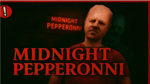 MIDNIGHT PEPPERONNI [HORROR]