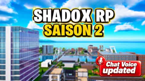SHADOX RP 🌆 - SAISON 2 🏝️-