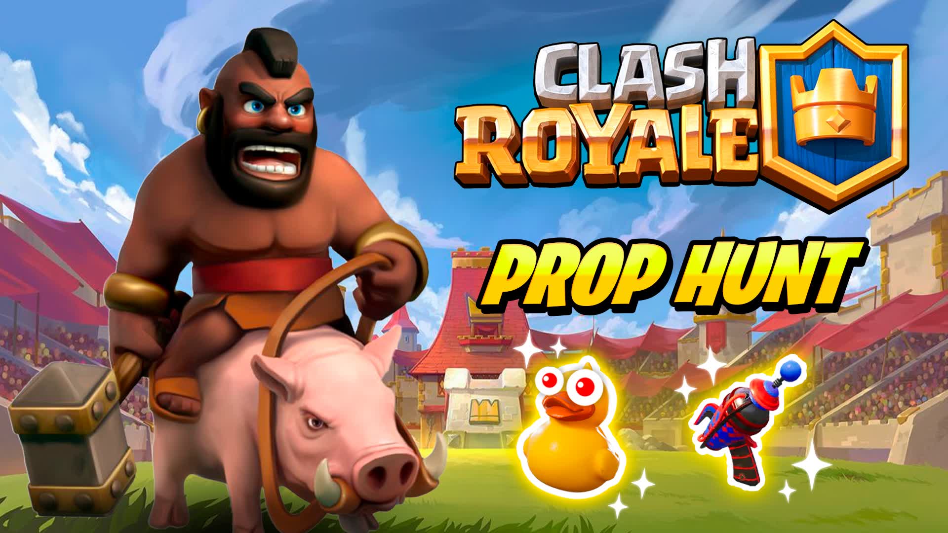 CLASH ROYALE PROP HUNT