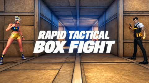 Rapid Tactical ( BOX FIGHT )