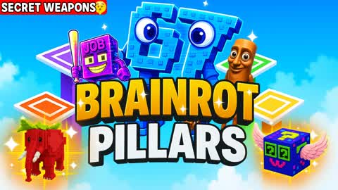 THE ULTIMATE PILLARS [BRAINROT]