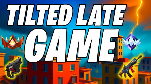 TILTED LATE GAME 40 PLAYERS🔥