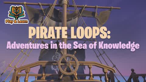 Pirate Loops: Sea of Knowledge