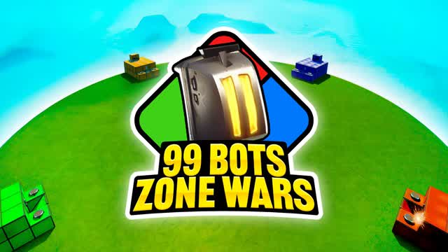 99 BOTS 🤖 Zone Wars 🌀