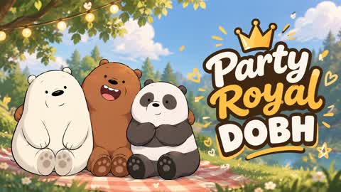 DOBH party Royale 2.0