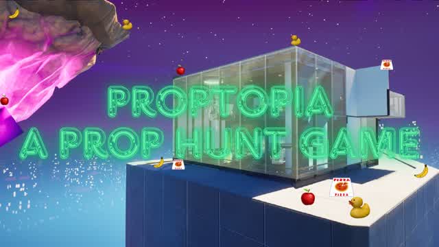 Proptopia: Prop Hunt