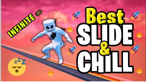 BEST SLIDE AND CHILL 🚀 | EASY MODE 😴