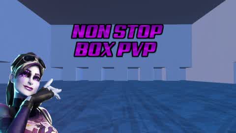 NON STOP BOX PVP