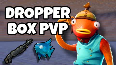 📦DROPPER BOX PVP📦