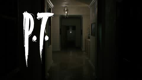 P.T - SILENT HILLS - [HORROR]