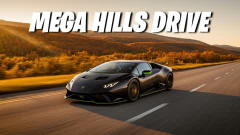 ☀️ MEGA HILLS DRIVE 🚗💨