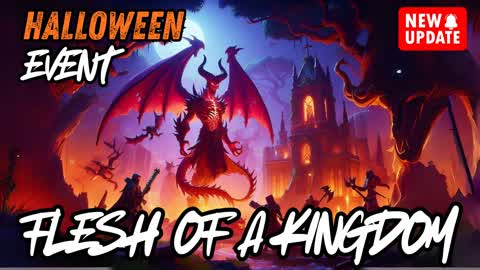 👑 Flesh Of A Kingdom (RPG)