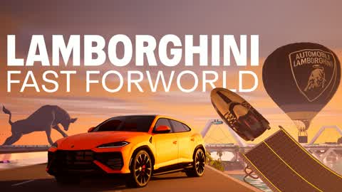 Lamborghini Fast ForWorld (OFFICIAL)