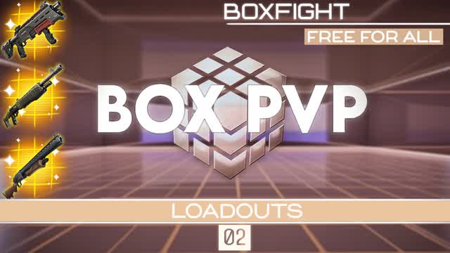 BOX PVP 02 [LOADOUTS]