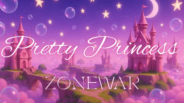PRETTY PRINCESS ZONE WARS