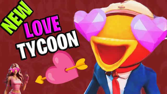 STREAMERS LOVE TYCOON đ„â€ïž