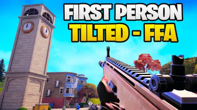 🏆FIRST PERSON TILTED FFA ⭐