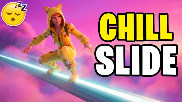 THE CHILL SLIDE ✨