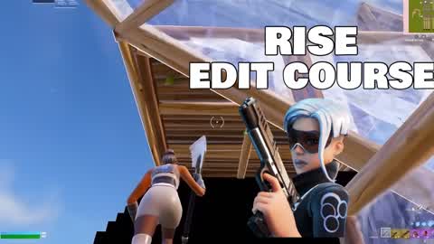 RISE EDIT COURSE