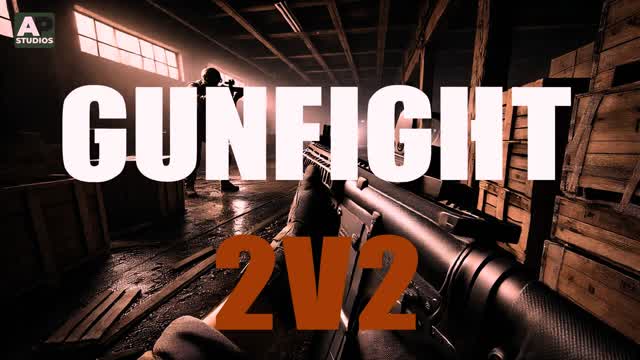 GUN FIGHT 2V2