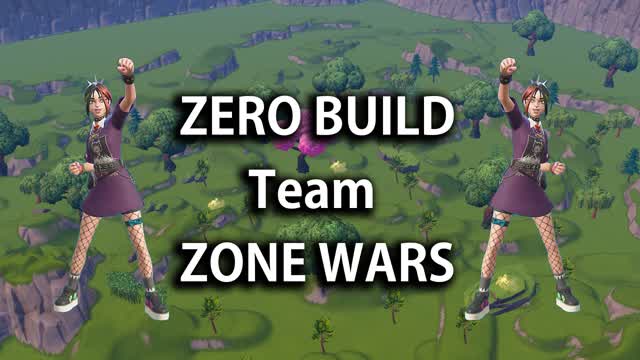 ZERO BUILD Team ZONE WARS (2025.10.1)