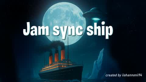 Jam sync ship