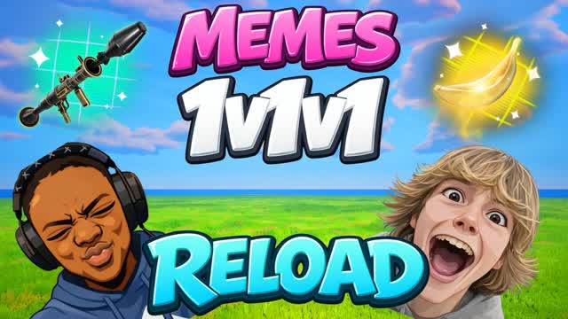 MEMES 1v1v1 RELOAD 1v1  1v1 FREE FOR ALL