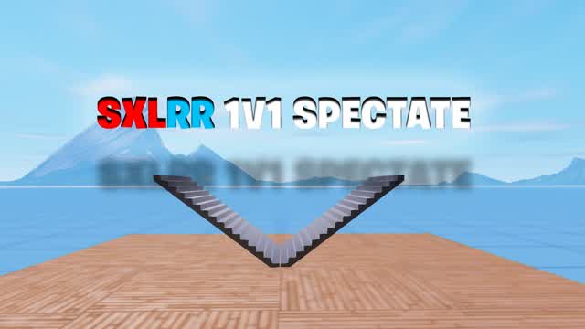 SXLRR 1V1 SPECTATE (200 PUMP)