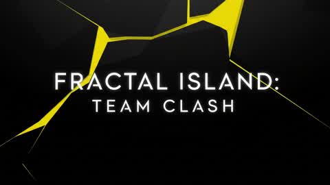 🌌 Fractal Island: Team Clash💥
