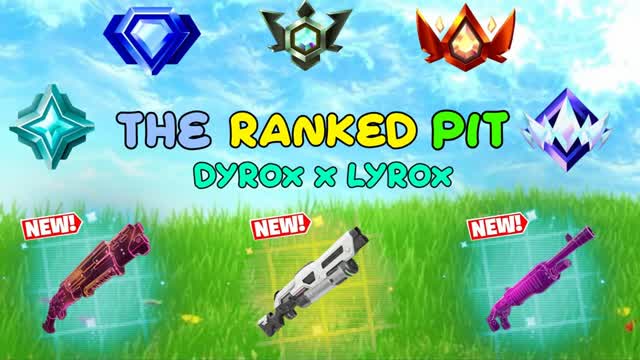 The Ranked PIT - Dyrox x Lyrox