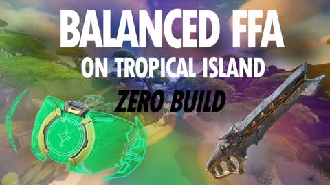 Balanced FFA on Tropical Island (ZB)