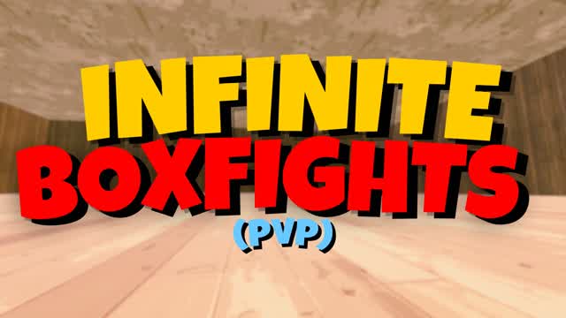 Infinite Boxfights